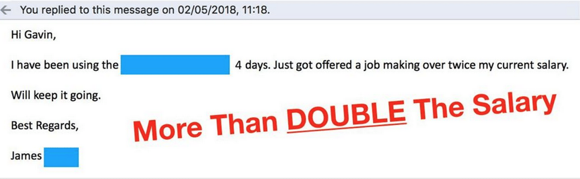 James: double salary job offer